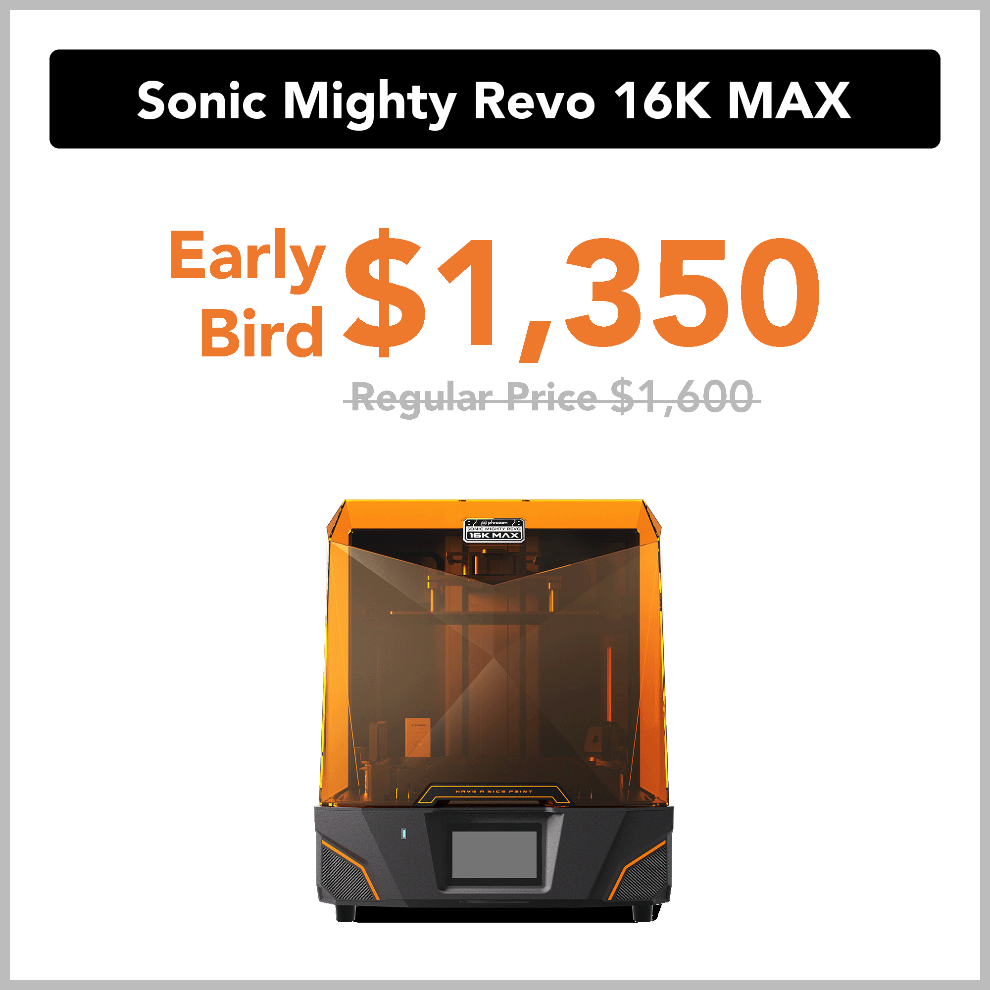 Phrozen Sonic Mighty Revo 16K MAX LCD 3D Printer